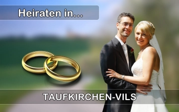 Hochzeit - Heiraten in  Taufkirchen (Vils)
