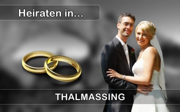 Hochzeit - Heiraten in  Thalmassing