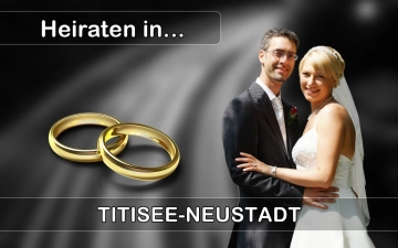 Hochzeit - Heiraten in  Titisee-Neustadt