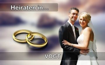 Hochzeit - Heiraten in  Vogt