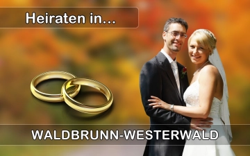 Hochzeit - Heiraten in  Waldbrunn (Westerwald)
