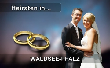 Hochzeit - Heiraten in  Waldsee (Pfalz)