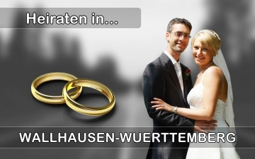 Hochzeit - Heiraten in  Wallhausen (Württemberg)