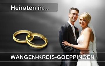 Hochzeit - Heiraten in  Wangen (Kreis Göppingen)