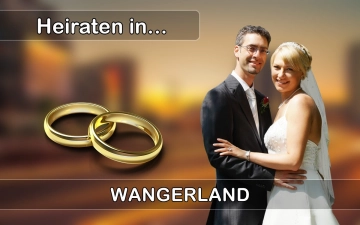 Hochzeit - Heiraten in  Wangerland