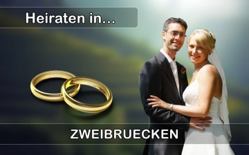 Hochzeit - Heiraten in  Zweibrücken